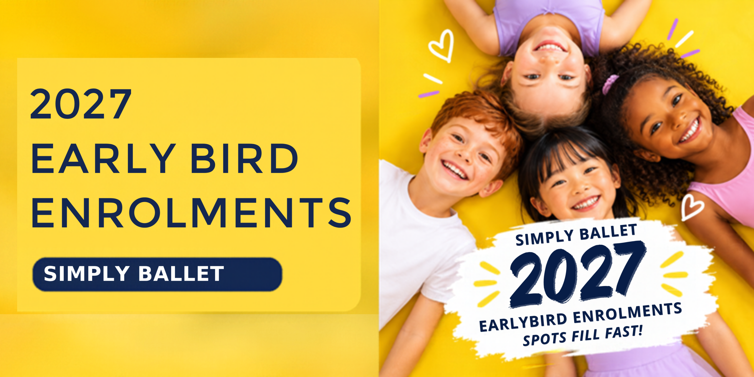 Simply Ballet Early Bird Enrolments 2027 Banner